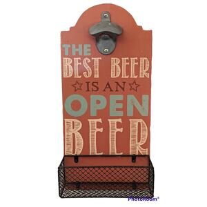 VTG The Best Beer Is An Open Beer Wall Mounted Metal Bottle Opener Cap Catcher